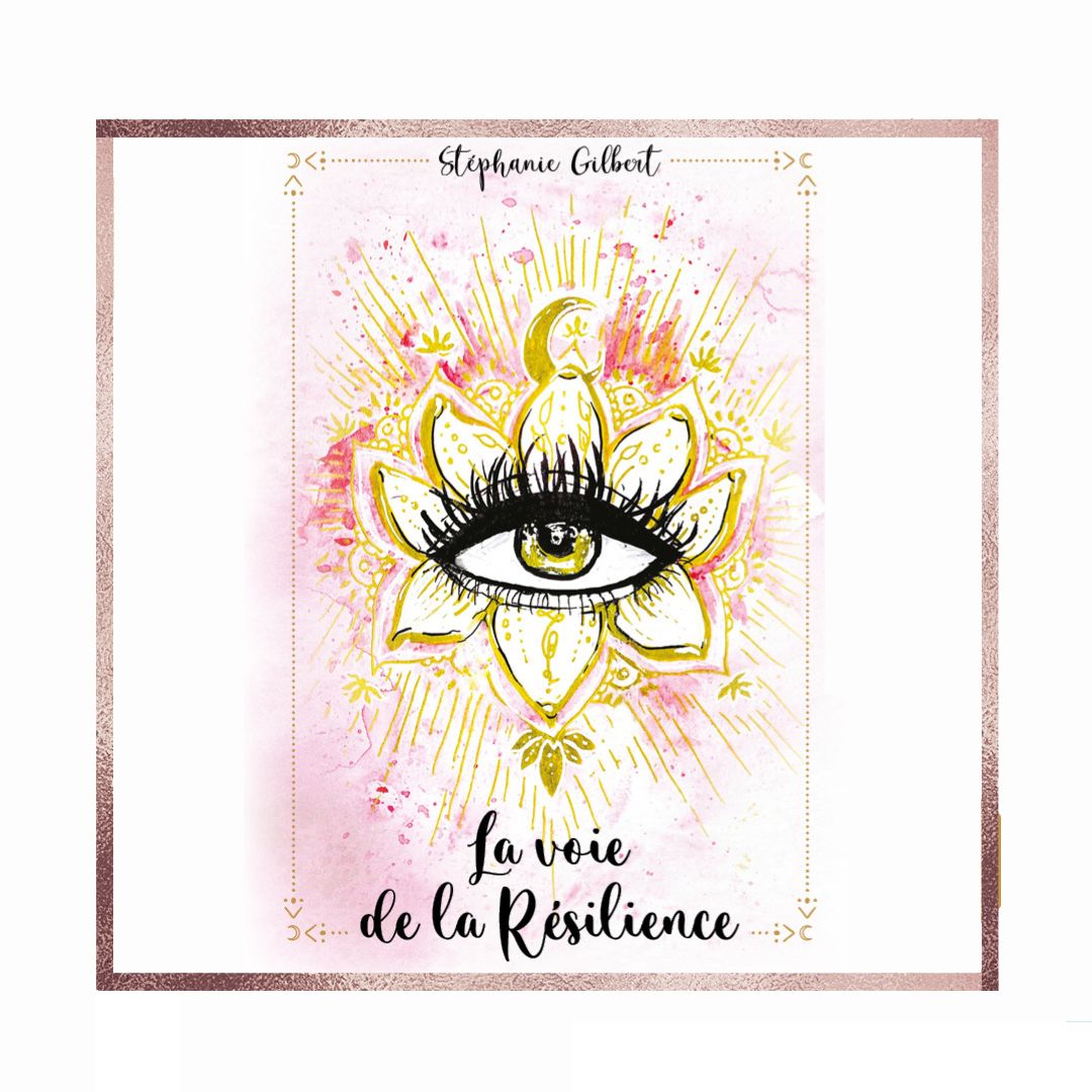 La Voie de la Résilience