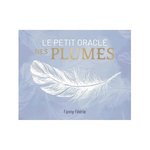 Le petit Oracle des Plumes